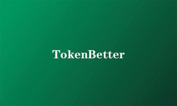 TokenBetter