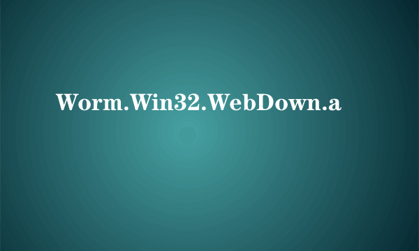 Worm.Win32.WebDown.a