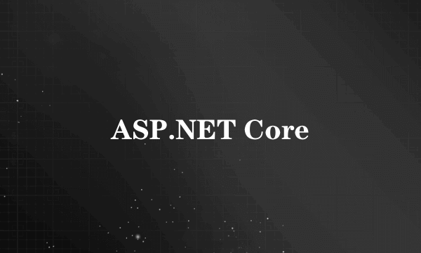 ASP.NET Core