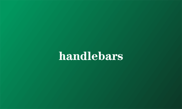 handlebars