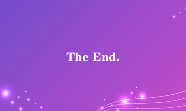 The End.