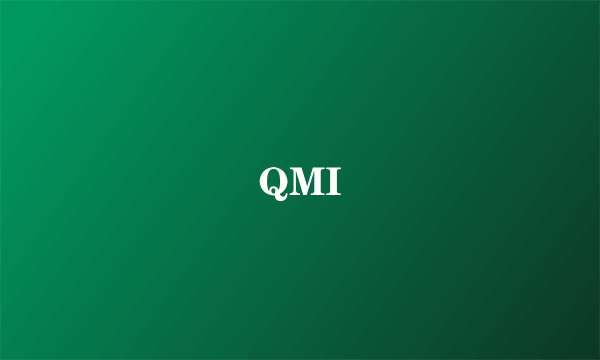 QMI