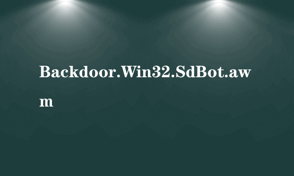 Backdoor.Win32.SdBot.awm