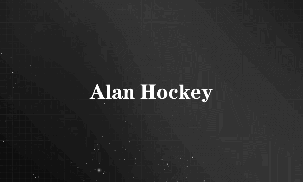 Alan Hockey