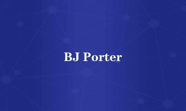 BJ Porter