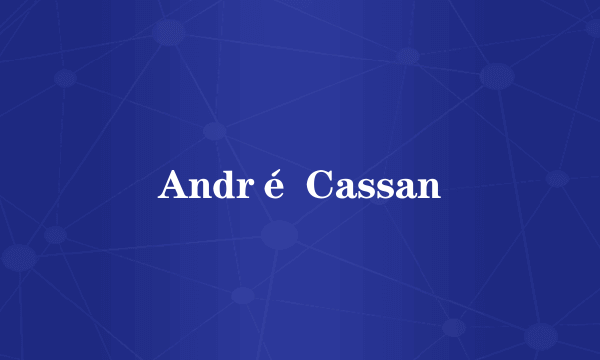 André Cassan