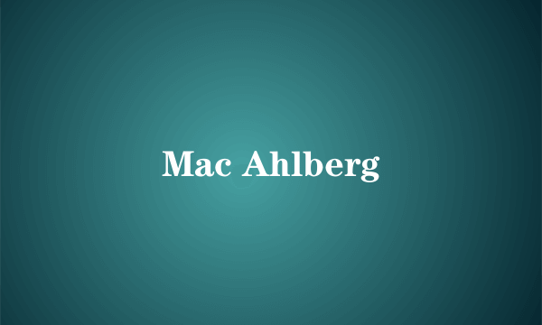 Mac Ahlberg