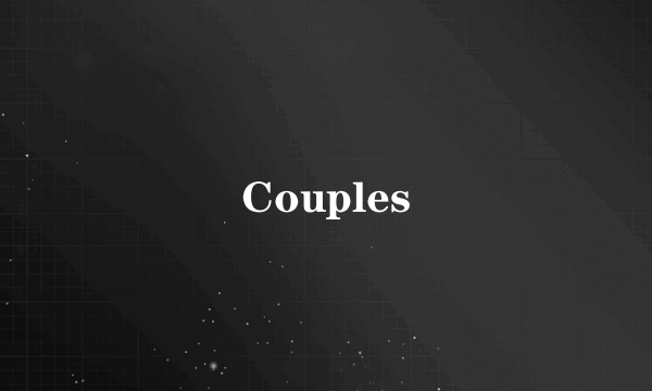 Couples