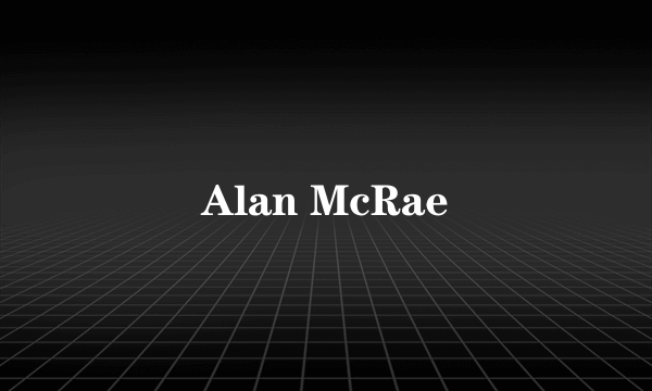 Alan McRae