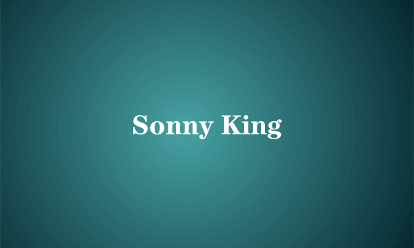 Sonny King