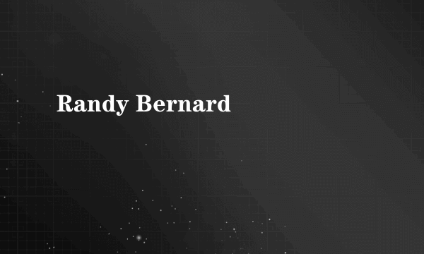 Randy Bernard