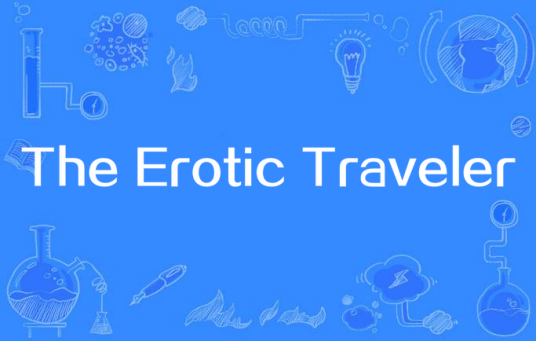 The Erotic Traveler