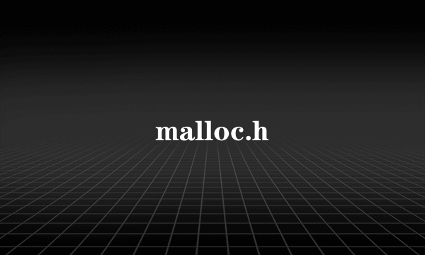 malloc.h