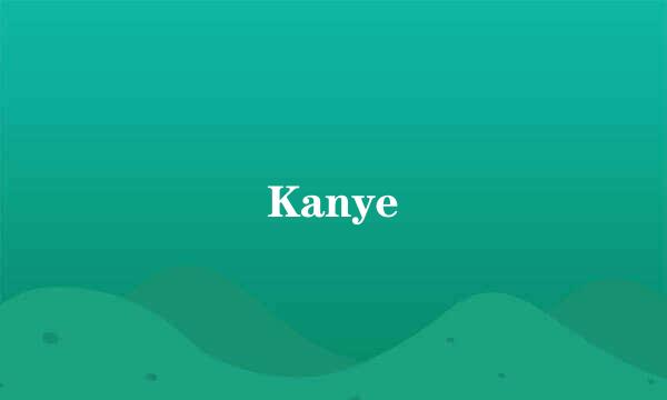 Kanye