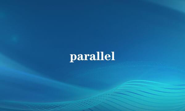 parallel