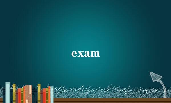 exam