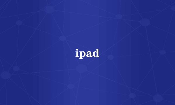 ipad