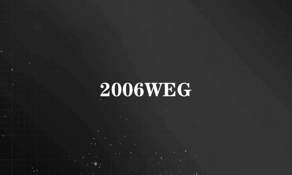 2006WEG