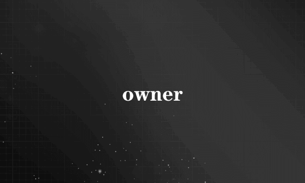 owner